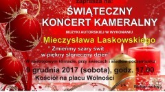 Zapraszamy na kameralny koncert świąteczny Mieczysława Laskowskiego w Sztumie! - 09.12.2017