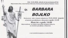 Zmarła Barbara Bojłko. Żyła 69 lat.