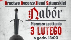 Nabór do Bractwo Rycerzy Ziemi Sztumskiej. Zostań rycerzem, mnichem albo białogłową – 03.02.2018 