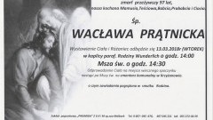 Zmarła Wacława Prątnicka. Żyła 97 lat