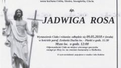 Zmarła Jadwiga Rosa. Żyła 58 lat.