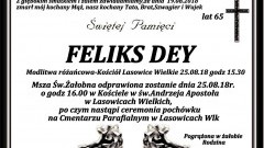 Zmarł Feliks Dey. Żył 65 lat.