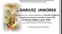 Zmarł Dariusz Jaworek. Żył 52 lata.