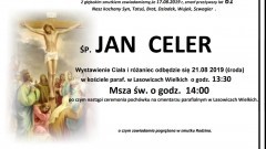 Zmarł Jan Celer. Żył 61 lat.