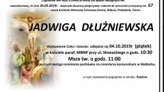 Zmarła Jadwiga Dłużniewska. Żyła 67 lat.