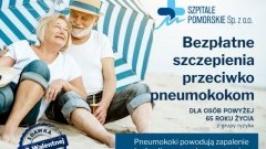 Zadbaj o swoje zdrowie, zaszczep się! Darmowe szczepienia przeciw pneumokokom dla seniorów 65+ z Powiatu Sztumskiego.