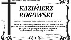 Zmarł Kazimierz Rogowski. Żył 72 lata.