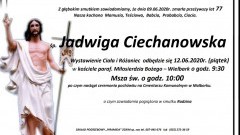 Zmarła Jadwiga Ciechanowska. Żyła 77 lat.