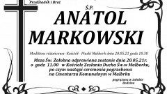 Zmarł Anatol Markowski. Żył 91 lat.