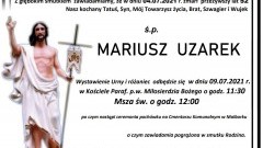 Zmarł Mariusz Uzarek. Żył 52 lata.