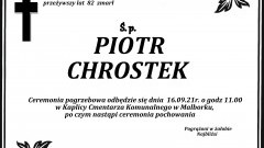 Zmarł Piotr Chrostek. Żył 82 lata.