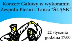Gmina Malbork zaprasza na koncert Zespołu Pieśni i Tańca ŚLĄSK.
