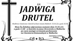 Zmarła Jadwiga Drutel. Żyła 78 lat.