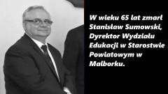 Malbork. Odszedł Stanisław Sumowski, Dyrektor Wydziału Edukacji.