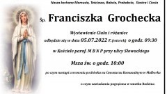 Zmarła Franciszka Grochecka. Żyła 83 lata.