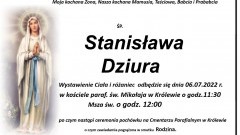 Zmarła Stanisława Dziura. Żyła 91 lat.