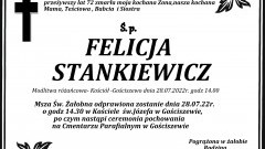 Zmarła Felicja Stankiewicz. Żyła 72 lata.