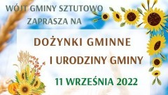Sztutowo. W niedzielę Dożynki Gminne i Urodziny Gminy. Szczegóły na plakacie.