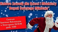 Dzierzgoń. Dogoń św. Mikołaja - halowe zawody dla dzieci i młodzieży. Trwają zapisy.