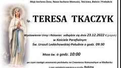 Zmarła Teresa Tkaczyk. Żyła 76 lat.