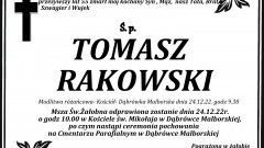 Zmarł Tomasz Rakowski. Żył 55 lat.