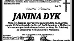 ZMARŁA JANINA DYK. ŻYŁA 78 LAT.