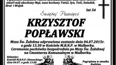 ZMARŁ KRZYSZTOF POPŁAWSKI. ŻYŁ 54 LATA.