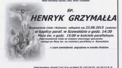 ZMARŁ HENRYK GRZYMAŁŁA. ŻYŁ 78 LAT