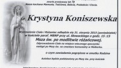 ZMARŁA KRYSTYNA KONISZEWSKA. ŻYŁA 78 LAT