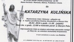 Zmarła Katarzyna Kulińska. Żyła 92 lata.