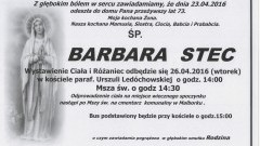 Zmarła Barbara Stec. Żyła 73 lata.