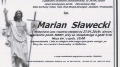 Zmarł Marian Sławecki. Żył 83 lata.