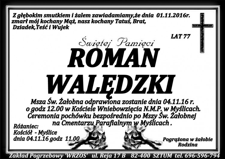 Zmarł Roman Walędzki. Żył 77 lat. 