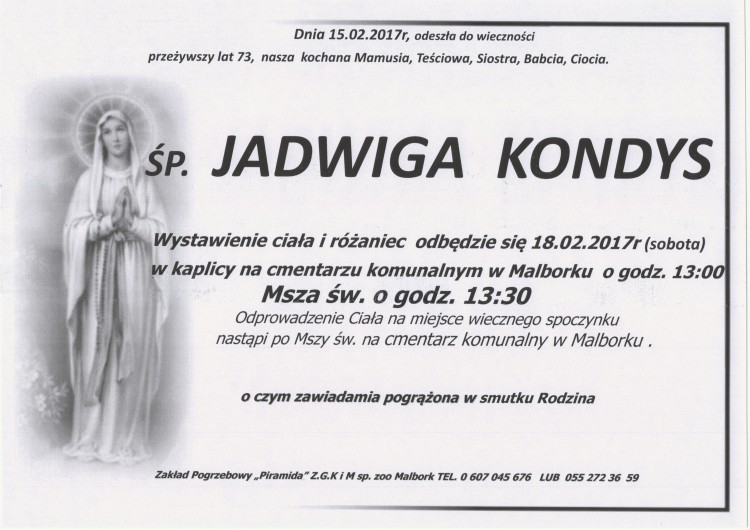  Zmarła Jadwiga Kondys. Żyła 73 lata.