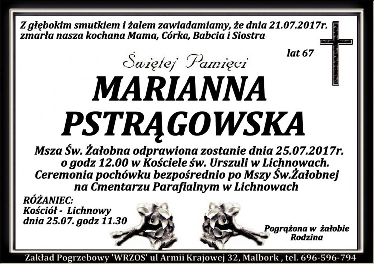 Zmarła Marianna Pstrągowska. Żyła 67 lat.