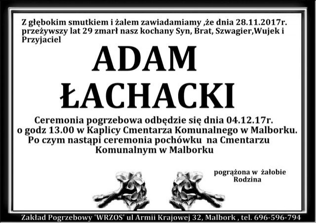 Zmarł Adam Łachacki. Żył 29 lat