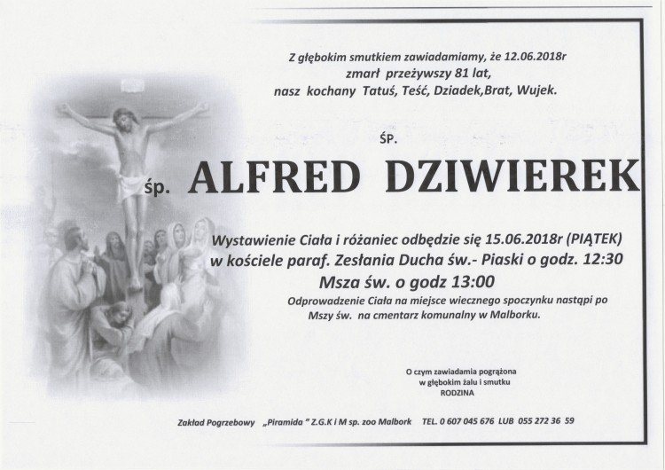 Zmarł Alfred Dziwierek. Żył 81 lat.