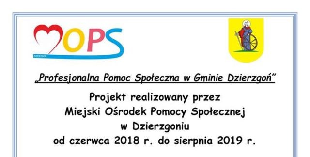 „Profesjonalna Pomoc Społeczna w Gminie Dzierzgoń” - projekt realizowany&#8230;