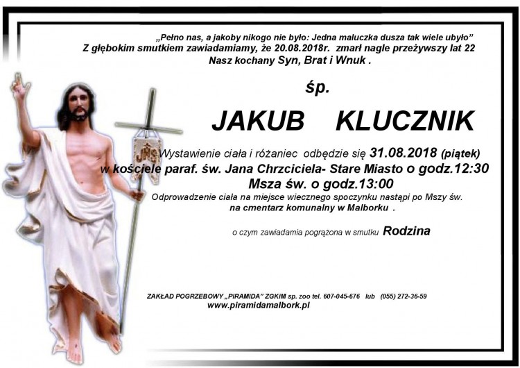 Zmarł Jakub Klucznik. Żył 22 lata.