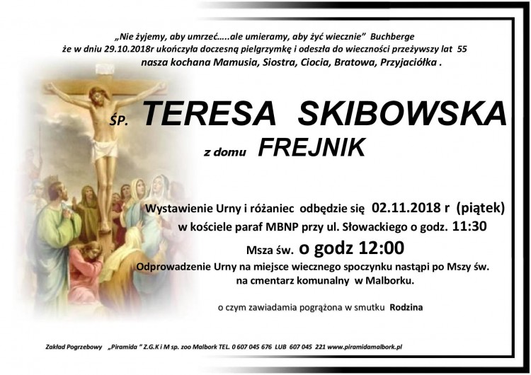 Zmarła Teresa Skibowska. Żyła 55 lat.