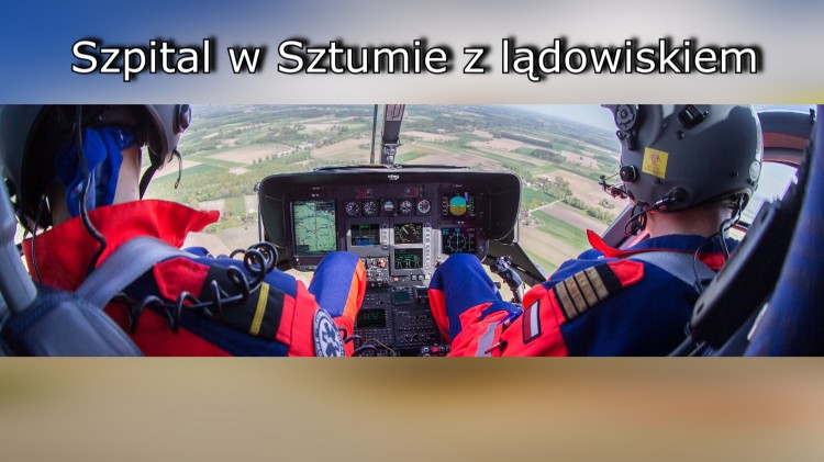 Lądowisko oraz nowy SOR w szpitalu w Sztumie. „Wzrasta prestiż naszej&#8230;