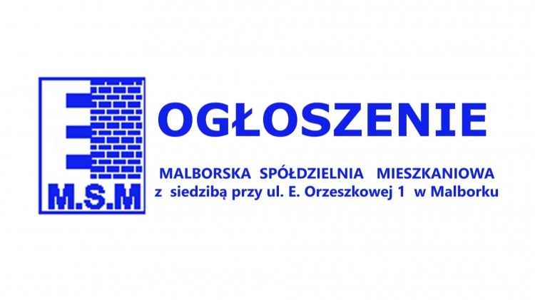 MALBORSKA SPÓŁDZIELNIA MIESZKANIOWA OGŁASZA PRZETARGI