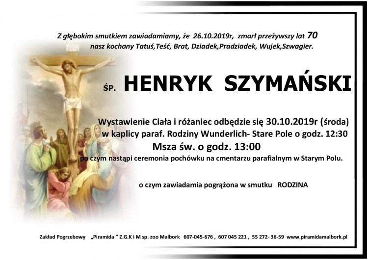 Zmarł Henryk Szymański. Żył 70 lat.