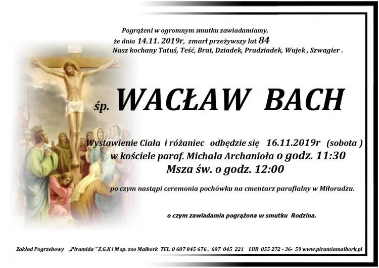 Zmarł Wacław Bach. Żył 84 lata.