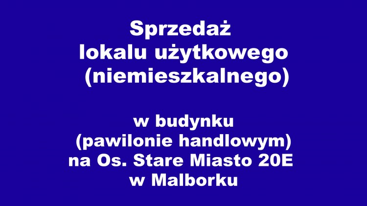 Przetarg na sprzedaż lokalu użytkowego w budynku (pawilonie handlowym)&#8230;