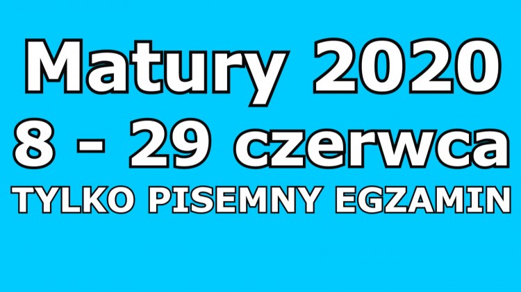 W tym roku tylko pisemna matura. Tegoroczne matury zaczną się 8 czerwca.&#8230;