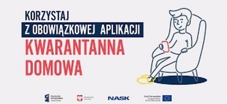 Przebywasz na kwarantannie? Zainstaluj aplikację „Kwarantanna domowa”.