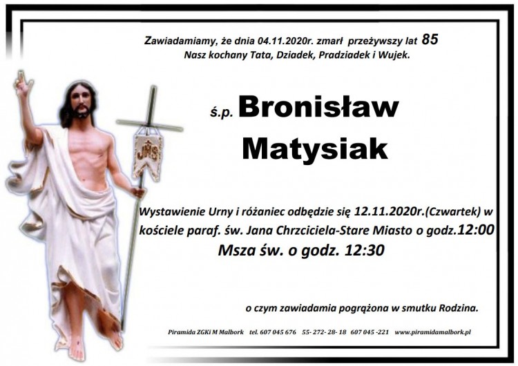 Zmarł Bronisław Matysiak. Żył 85 lat.