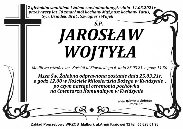 Zmarł Jarosław Wojtyła. Żył 50 lat.