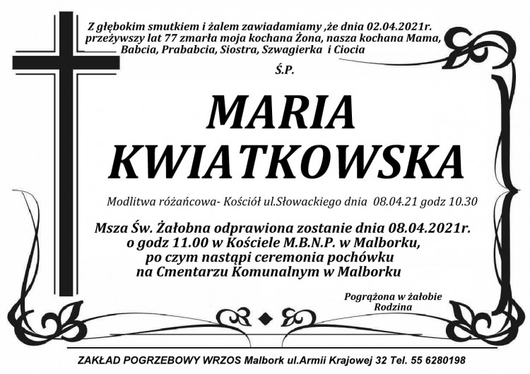 Zmarła Maria Kwiatkowska. Żyła 77 lat.